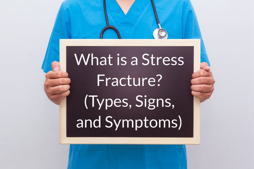 what is a stresst fracture types signs and symptoms